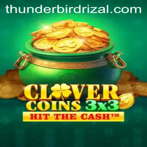 Exploring the Thrills of Clovercoin3x3 and the Thunderbird Rizal Connection