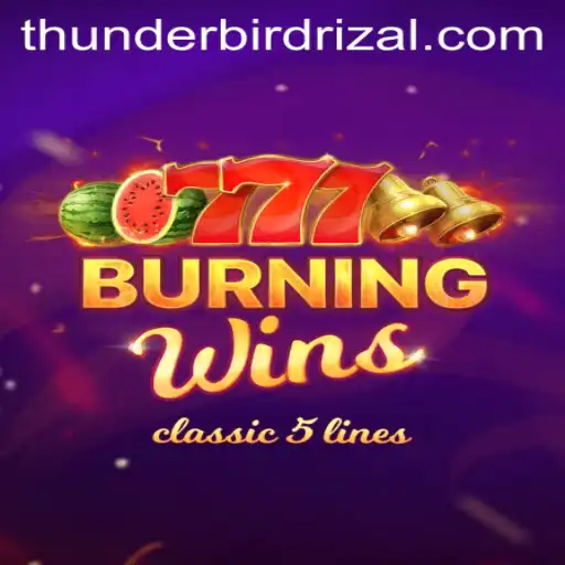 BurningWins: A Comprehensive Guide and Its Connection to Thunderbird Rizal
