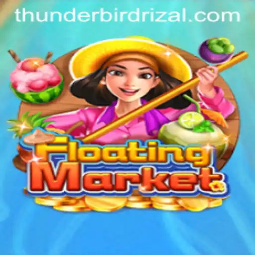 Discover the Enchanting World of FloatingMarket: A New Gaming Phenomenon Inspired by Thunderbird Rizal